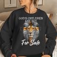 God's Children Are Not For Sale Quote God's Children Women Sweatshirt Gifts for Her