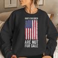 Gods Children Are Not For Sale Quote Gods Children Women Sweatshirt Gifts for Her