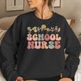 Groovy School Nurse Appreciation Week Back To School Women Sweatshirt Gifts for Her