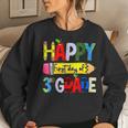 Happy First Day Of 3Rd Grade Back To School Hello 3Rd Grade Women Sweatshirt Gifts for Her