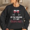 If I'm Drunk It's My Cousins Fault Festive Women Sweatshirt Gifts for Her