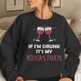 If I'm Drunk It's My Cousins Fault Festive Women Sweatshirt Gifts for Her