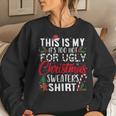 This Is My Its Too Hot For Ugly Christmas Sweaters Women Sweatshirt Gifts for Her