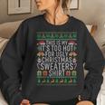 This Is My Its Too Hot For Ugly Christmas Sweaters Women Sweatshirt Gifts for Her