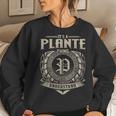 It's A Plante Thing You Wouldn't Understand Name Vintage Women Sweatshirt Gifts for Her