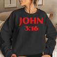 John 316 Jesus Christ Is Lord Revival Bible Christian Women Sweatshirt Gifts for Her