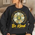 Be Kind Sunflower Gold Childhood Cancer Awareness Ribbon Women Sweatshirt Gifts for Her