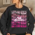 Lets Go Girls Western Cowgirl Hat Country Bachelorette Women Crewneck Graphic Sweatshirt Gifts for Her