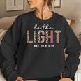 Be The Light Faith Jesus Christian Boho Leopard Cheetah Faith Women Sweatshirt Gifts for Her
