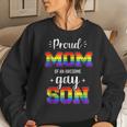I Love My Gay Son Lgbt Pride Month Proud Mom Dad Women Sweatshirt Gifts for Her
