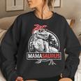 MamasaurusRex Dinosaur Mama Saurus Family Matching For Mama Women Sweatshirt Gifts for Her