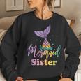 Mermaid Sister Birthday Girl Princess Party Matching Women Sweatshirt Gifts for Her