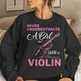 Music Girls Never Underestimate A Girl With A Violin Women Sweatshirt Gifts for Her