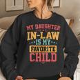 My Daughter-In-Law Is My Favorite Child Funny Fathers Day Women Crewneck Graphic Sweatshirt Gifts for Her