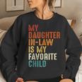 My Daughter In Law Is My Favorite Child Retro Fathers Day Women Crewneck Graphic Sweatshirt Gifts for Her