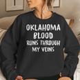 Oklahoma Blood Runs Through My Veins Novelty Sarcastic Word Women Sweatshirt Gifts for Her