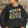 Hispanic Heritage Month Mes De La Herencia Hispana Groovy Women Sweatshirt Gifts for Her