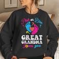 Pink Or Blue Great Grandma Love You Baby Gender Reveal Party Women Sweatshirt Gifts for Her