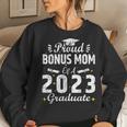 Proud Bonus Mom Of A Class 2023 Graduate Graduation Senior Women Sweatshirt Gifts for Her