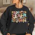 Proud To Teach Multilingual Learners Maestra Spanish Groovy Women Sweatshirt Gifts for Her