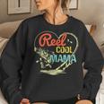 Reel Cool Mama Fishing For Womens For Women Women Sweatshirt Gifts for Her