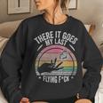 Retro There Goes My Last Flying F Sarcastic Women Sweatshirt Gifts for Her
