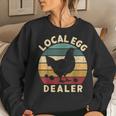 Retro Vintage Local Egg Dealer Farmer Chicken Egg Lover Women Sweatshirt Gifts for Her