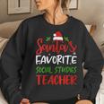 Santas Favorite Social Studies Teacher Christmas For Teacher Sweatshirt Gifts for Her Santas Favorite Social Studies Teacher Christmas For Teacher Sweatshirt Gifts for Her