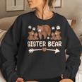 Sister Bear 4 Cub For Womens Sister Bear Women Sweatshirt Gifts for Her