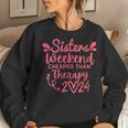 Sisters Weekend Cheapers Than Therapy 2024 Girls Trip Women Sweatshirt Gifts for Her
