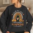 I Teach The Cutest Preschool Pumpkins Halloween Teacher Fall Halloween For Teacher Women Sweatshirt Gifts for Her