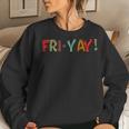 Tgif Happy Fri-Yay Friday Lovers Colorful Weekend Teacher Women Sweatshirt Gifts for Her