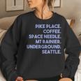 Things Of Seattle Pike Place Coffee Space Needle Women Sweatshirt Gifts for Her