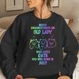 Never Underestimate An Old Lady Who Loves Cats Born In July Women Sweatshirt Gifts for Her