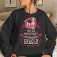 Never Underestimate Power Of Beagle Mom Women Sweatshirt Gifts for Her