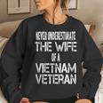 Never Underestimate The Wife Of A Vietnam Veteran Women Sweatshirt Gifts for Her