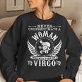 Never Underestimate A Woman Who Was Born As Virgo Women Sweatshirt Gifts for Her