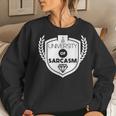 University Of Sarcasm Sarcastic Student Women Sweatshirt Gifts for Her