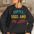 Vintage Coffee Dogs Jiu Jitsu Brazilian Jiu Jitsu Bjj Women Sweatshirt Gifts for Her