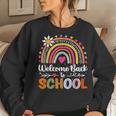 Welcome Back To School First Day Of School Rainbow Teacher Women Sweatshirt Gifts for Her