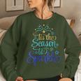 Tis The Season To Sparkle Christmas Holiday Women Sweatshirt Gifts for Her Tis The Season To Sparkle Christmas Holiday Women Sweatshirt Gifts for Her