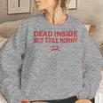 Couples Xmas Husband And Wife Dead Inside But Still Horny Women Sweatshirt Gifts for Her