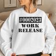 2023 Work Release Funny Retirement 2023 Retired Men Women Women Crewneck Graphic Sweatshirt Gifts for Her