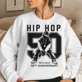 50 Years Of Hip Hop 1973-2023 50Th Anniversary Hip Hop Retro Women Sweatshirt Gifts for Her