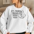 Its Tricky Ghost Ghost Its Tricky Halloween Women Sweatshirt Gifts for Her