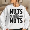 Nuts Or No Nuts Gender RevealFor Mom And Dad Women Sweatshirt Gifts for Her