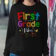 1St Grade First Day Back To School First Grade Vibes Teacher Women Sweatshirt Unique Gifts