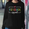 1St Grade Squad First Day Of School Welcome Back To School Women Sweatshirt Unique Gifts