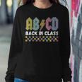 Abcd Back In Class Back To School Boys Girls Teachers Rock Women Sweatshirt Funny Gifts