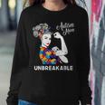 Autism Mom Unbreakable World Autism Awareness Day Best Women Sweatshirt Unique Gifts